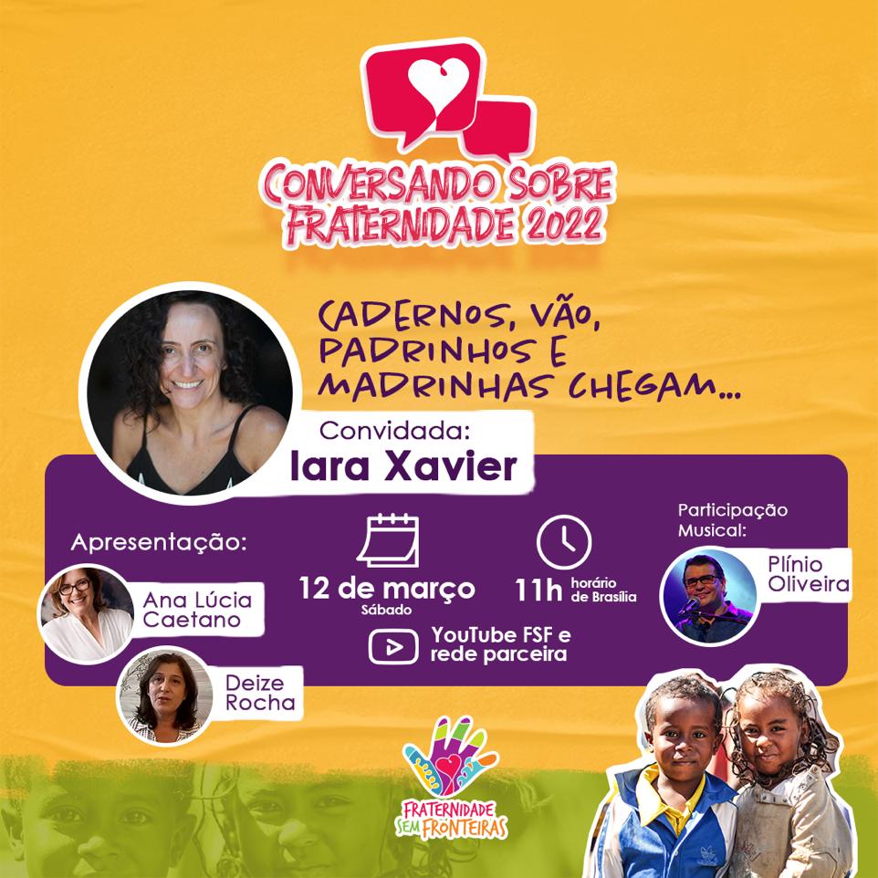 Cadernos Fraternos - Iara Xavier